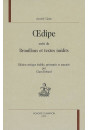 OEDIPE SUIVIS DE BROUILLONS ET TEXTES INEDITS
