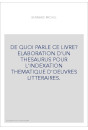 DE QUOI PARLE CE LIVRE? ELABORATION D'UN THESAURUS POUR L'INDEXATION THEMATIQUE D'OEUVRES LITTERAIRES.