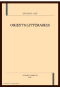 ORIENTS LITTERAIRES. MELANGES OFFERTS A JACQUES HURE.