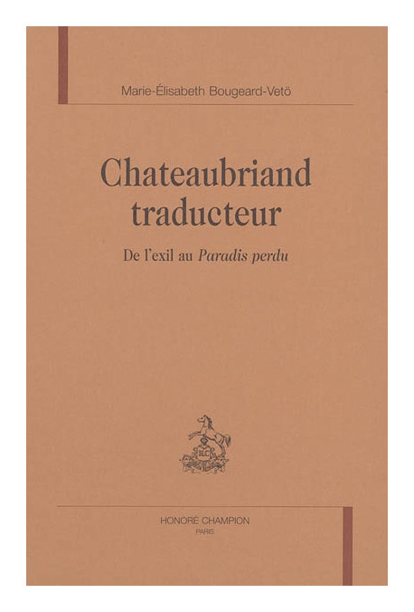 CHATEAUBRIAND TRADUCTEUR