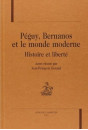 PÉGUY, BERNANOS ET LE MONDE MODERNE