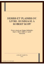 DESIRS ET PLAISIRS DU LIVRE. HOMMAGE A ROBERT KOPP