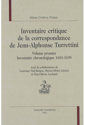 INVENTAIRE CRITIQUE DE LA CORRESPONDANCE DE JEAN-ALPHONSE TURRETTINI