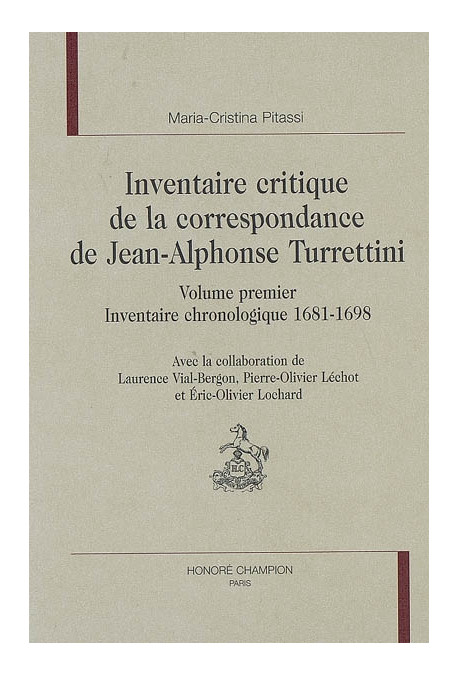 INVENTAIRE CRITIQUE DE LA CORRESPONDANCE DE JEAN-ALPHONSE TURRETTINI