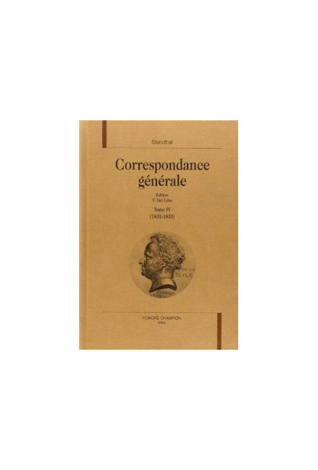 CORRESPONDANCE GENERALE. TOME IV. 1831-1833