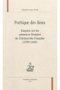 POETIQUE DES LIEUX. ENQUETE SUR LES MEMOIRES FEMININS DE L'ARISTOCRATIE FRANCAISE (1789-1848)