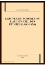 L'EPOPEE DU POSSIBLE OU L'ARC-EN-CIEL DES UTOPIES (1800-1850)