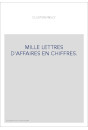 MILLE LETTRES D'AFFAIRES EN CHIFFRES.