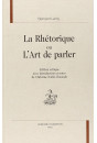 LA RHETORIQUE OU L'ART DE PARLER