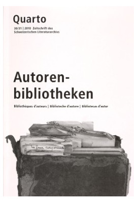 ARBEIT AM BUCH. AUTORENBIBLIOTHEKEN