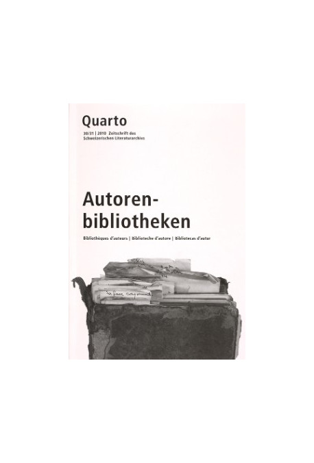 ARBEIT AM BUCH. AUTORENBIBLIOTHEKEN
