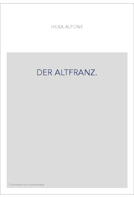 ALTFRANZOESISCHE PROSA-ALEXANDERROMAN (DER)