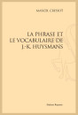LA PHRASE ET LE VOCABULAIRE DE J.-K. HUYSMANS