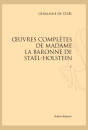 OEUVRES COMPLETES DE MADAME LA BARONNE DE STAËL-HOLSTEIN