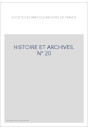 HISTOIRE ET ARCHIVES, JUILLET-DECEMBRE 2006