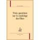 TROIS QUESTIONS SUR LE MODELAGE DES FILMS