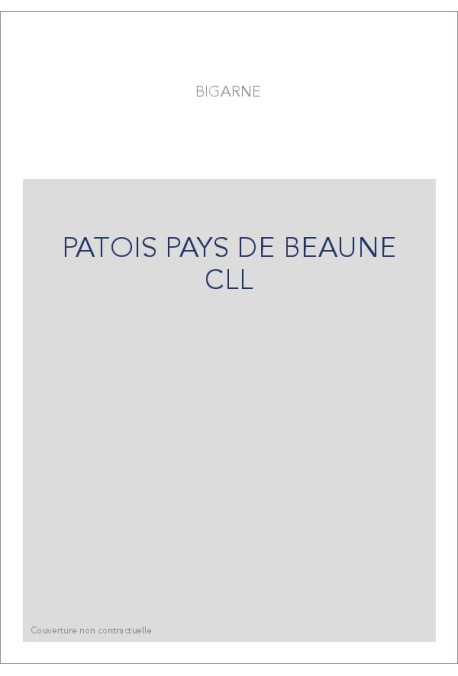 PATOIS PAYS DE BEAUNE CLL