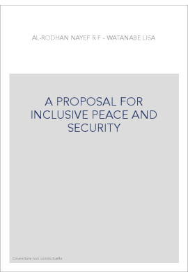 A PROPOSAL FOR INCLUSIVE PEACE AND SECURITY
