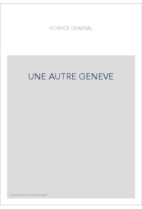 UNE AUTRE GENEVE