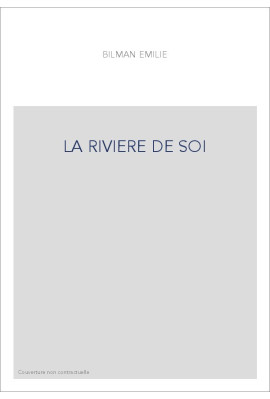 LA RIVIERE DE SOI