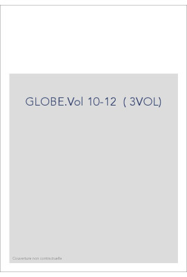 LE GLOBE. JOURNAL PHILOSOPHIQUE ET LITTERAIRE. (1824-AVRIL 1832). VOLUME 10-12