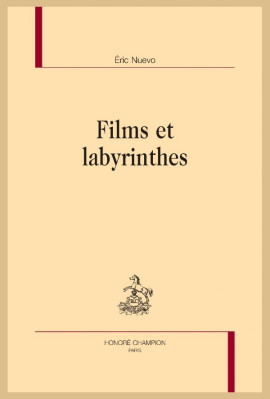 FILMS ET LABYRINTHES