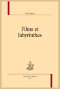 FILMS ET LABYRINTHES
