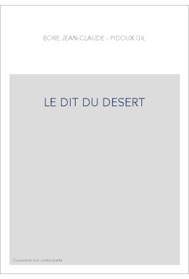 LE DIT DU DESERT