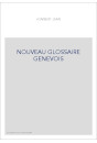 NOUVEAU GLOSSAIRE GENEVOIS