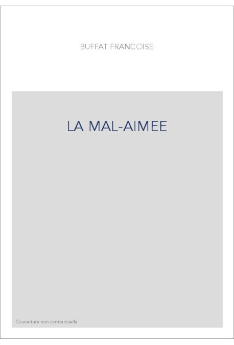 LA MAL-AIMEE