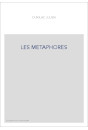 LES METAPHORES