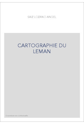 CARTOGRAPHIE DU LEMAN