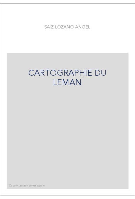 CARTOGRAPHIE DU LEMAN