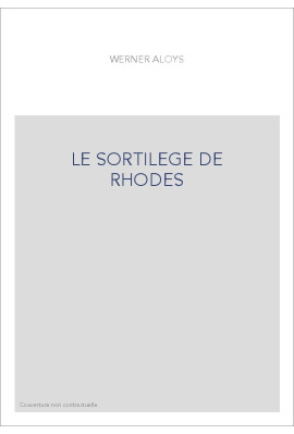 LE SORTILEGE DE RHODES