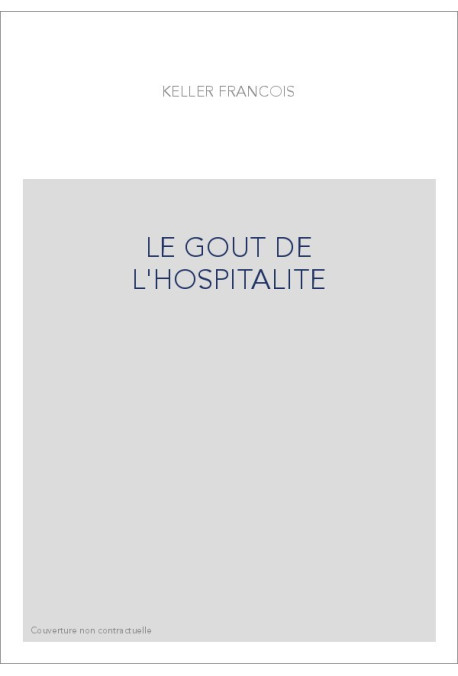 LE GOUT DE L'HOSPITALITE