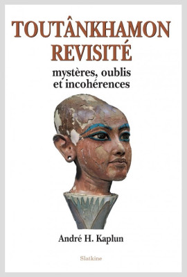 TOUTANKHAMON REVISITE