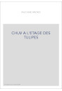 CHUV A L'ETAGE DES TULIPES
