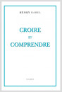 CROIRE ET COMPRENDRE
