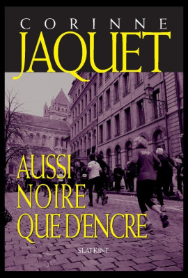 AUSSI NOIRE QUE D'ENCRE