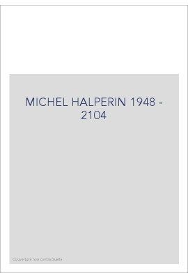 MICHEL HALPERIN 1948 - 2104