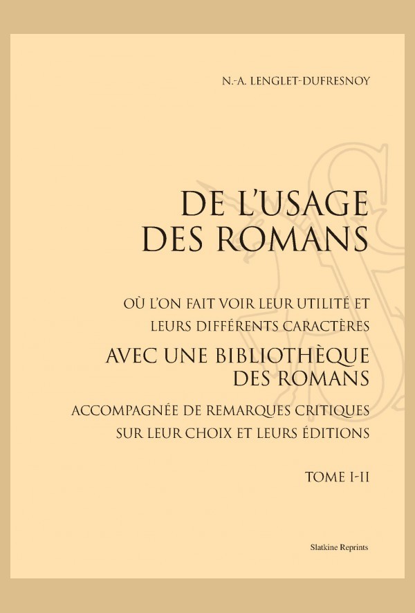 DE L'USAGE DES ROMANS