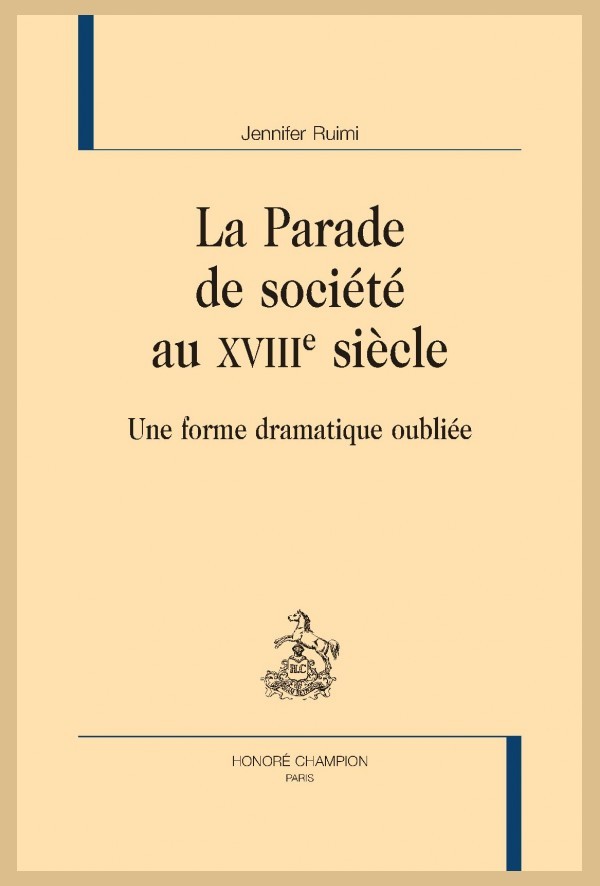 LA PARADE DE SOCIÉTÉ AU XVIIIE SIÈCLE
