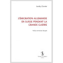 L'ÉMIGRATION ALLEMANDE EN SUISSE PENDANT LA GRANDE GUERRE
