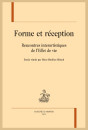 FORME ET RÉCEPTION