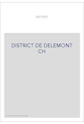 DISTRICT DE DELEMONT CH