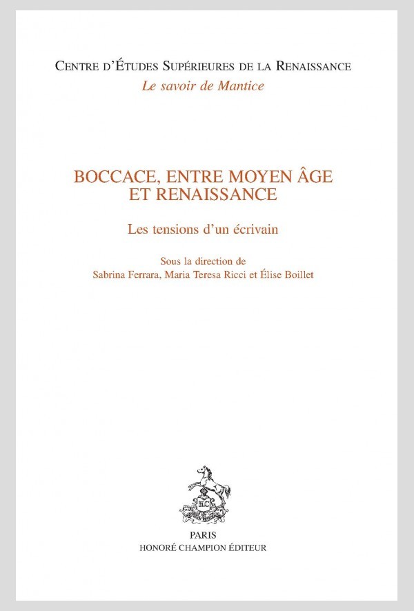 BOCCACE, ENTRE MOYEN ÂGE ET RENAISSANCE