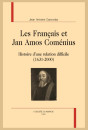 LES FRANÇAIS ET JAN AMOS COMÉNIUS