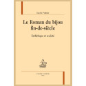 LE ROMAN DU BIJOU FIN-DE-SIÈCLE