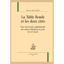 LA TABLE RONDE ET LES DEUX CITÉS