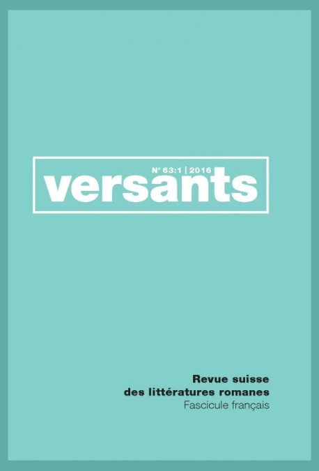 VERSANTS FASCICULE FRANCAIS. À QUOI BON L'ENSEIGNEMENT DE LA LITTÉRATURE?